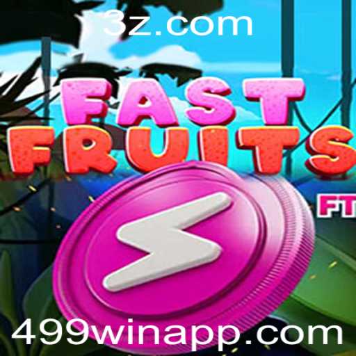 FastFruits: O Jogo que Transformou a Brincadeira em Desafio com 499win